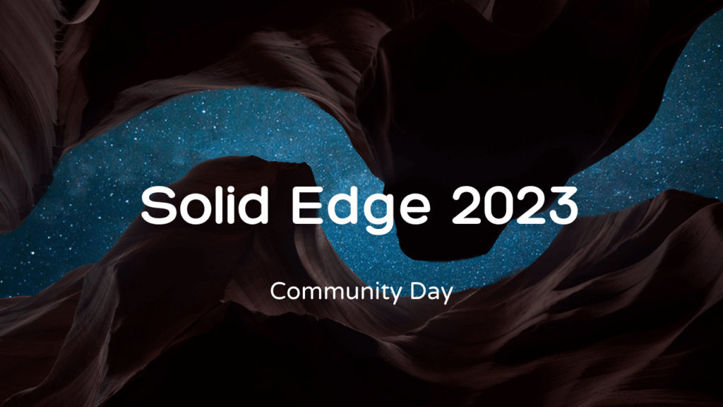 Solid Edge 2023 社群日暨新版活動